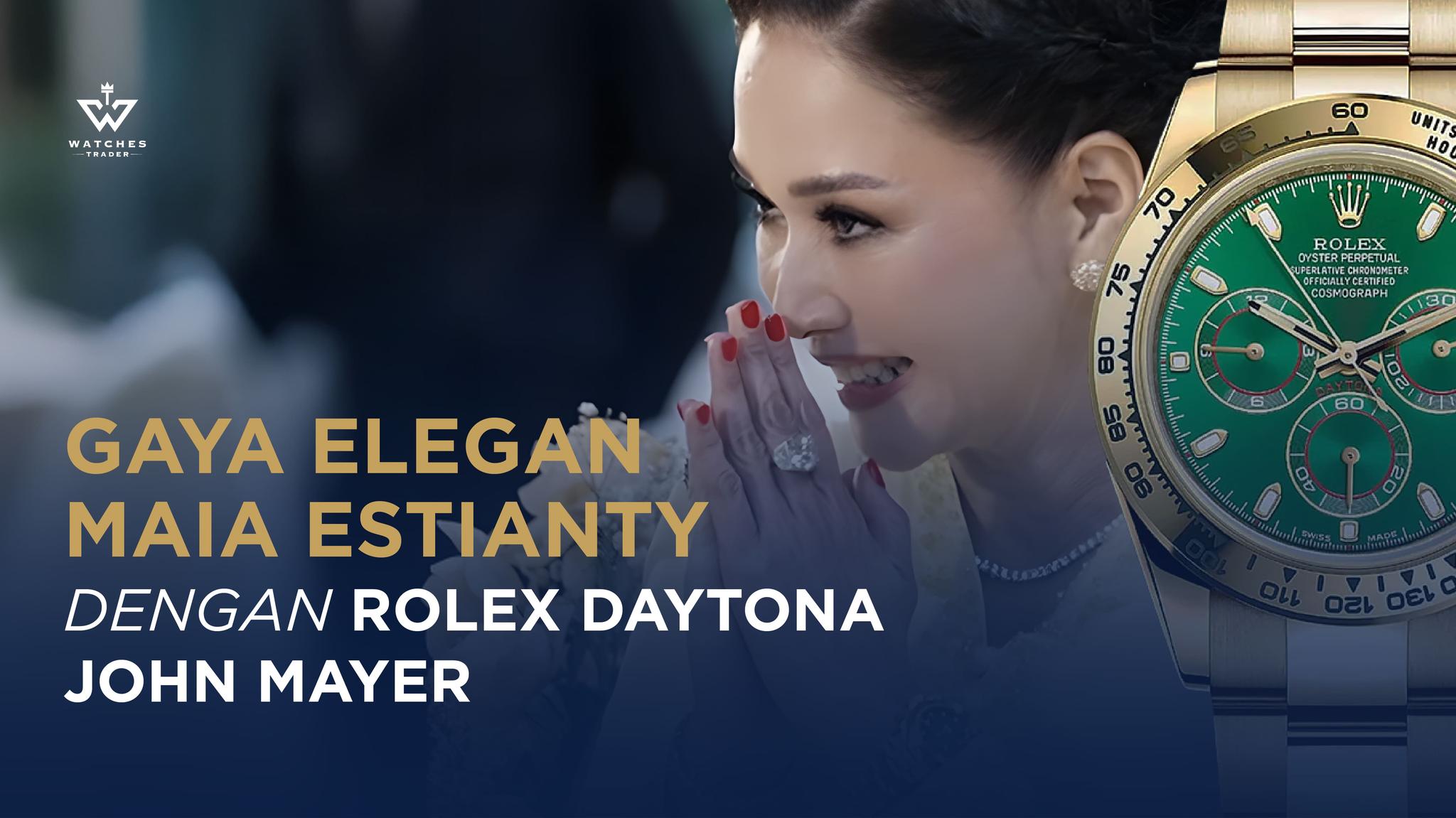 Gaya Elegan Maia Estianty dengan Rolex Daytona John Mayer